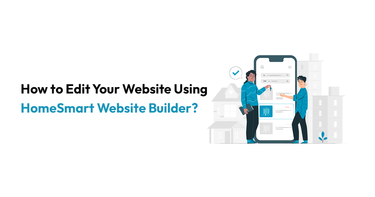 How to Edit Your Website with HomeSmart Website Builder